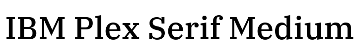 IBM Plex Serif Medium